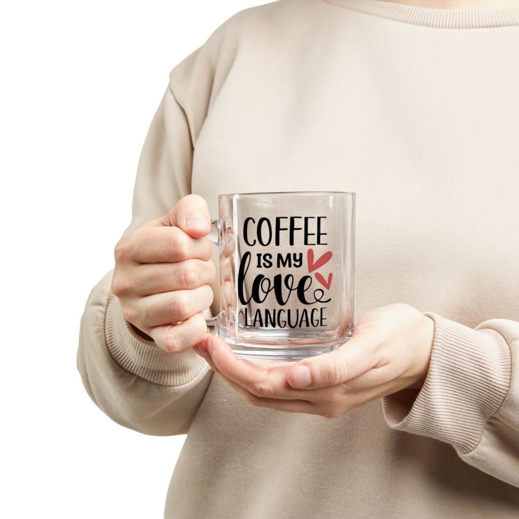 Coffee is My Love Language Glass Coffee Mug